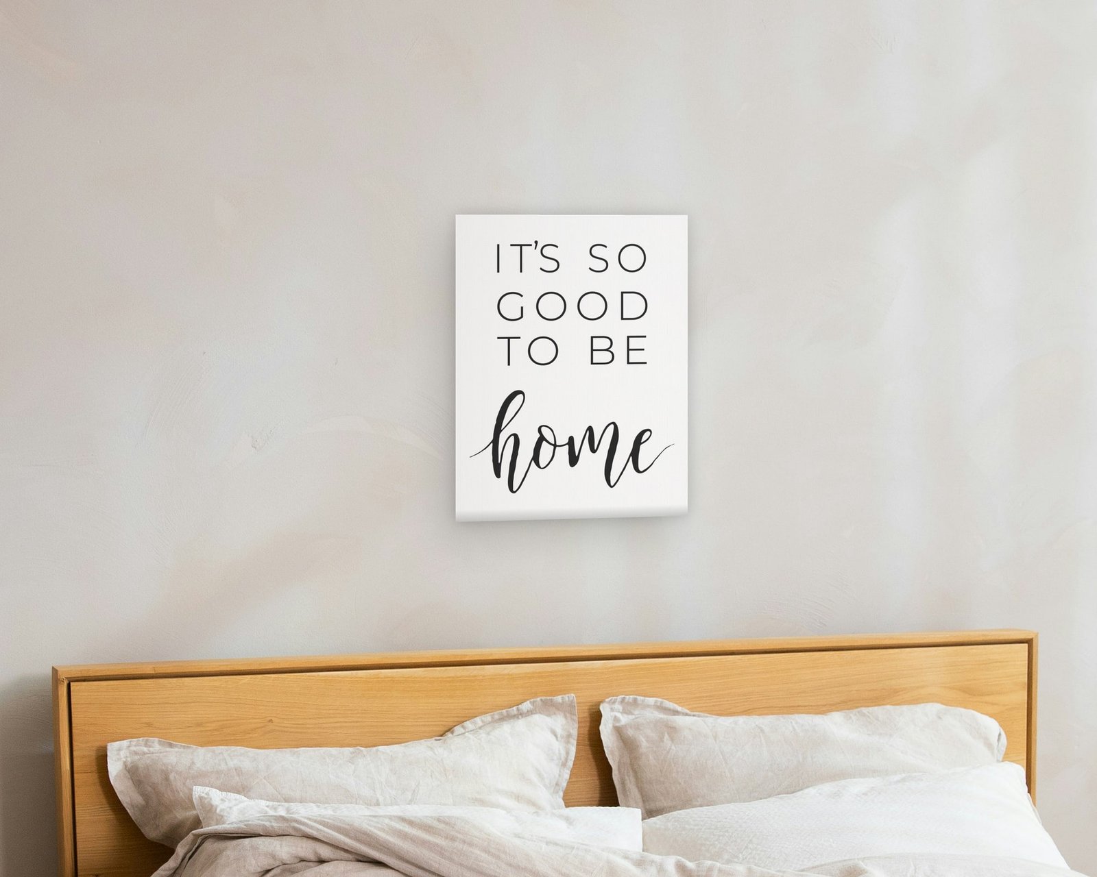 It's So Good To Be Home, Gallery canvas in a bedroom