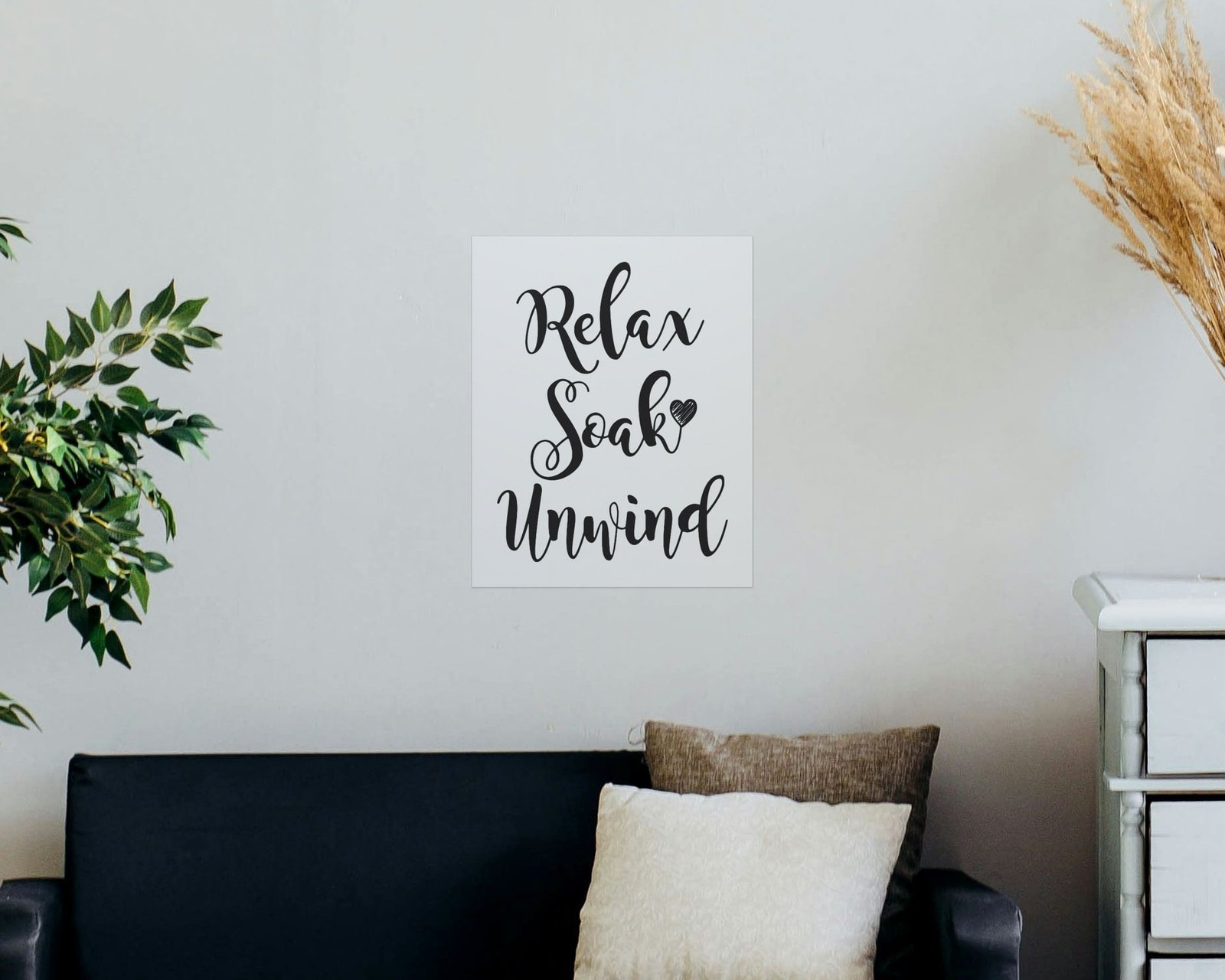 Relax, Soak, Unwind, Bare print in a living room