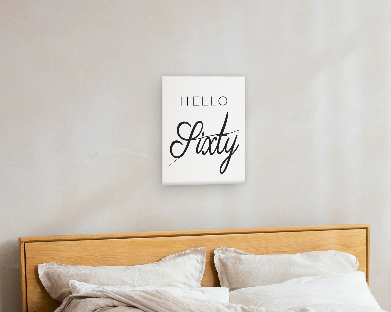 Hello Sixty, Gallery canvas in a bedroom