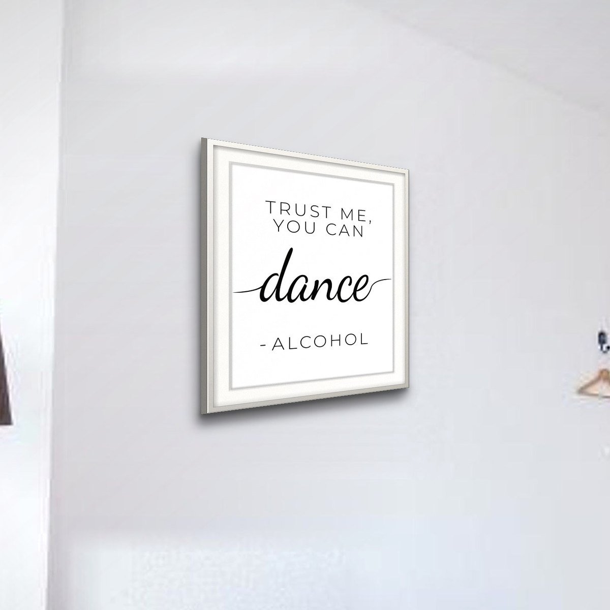 Trust Me, You Can Dance shown framed on a wall