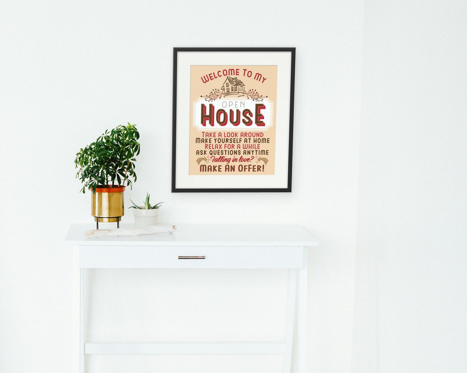 Welcome To My Open House, Framed in a hallway and entry