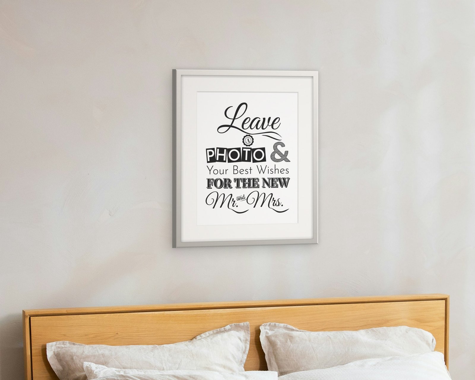 Leave A Photo And Your Best Wishes, Framed in a bedroom