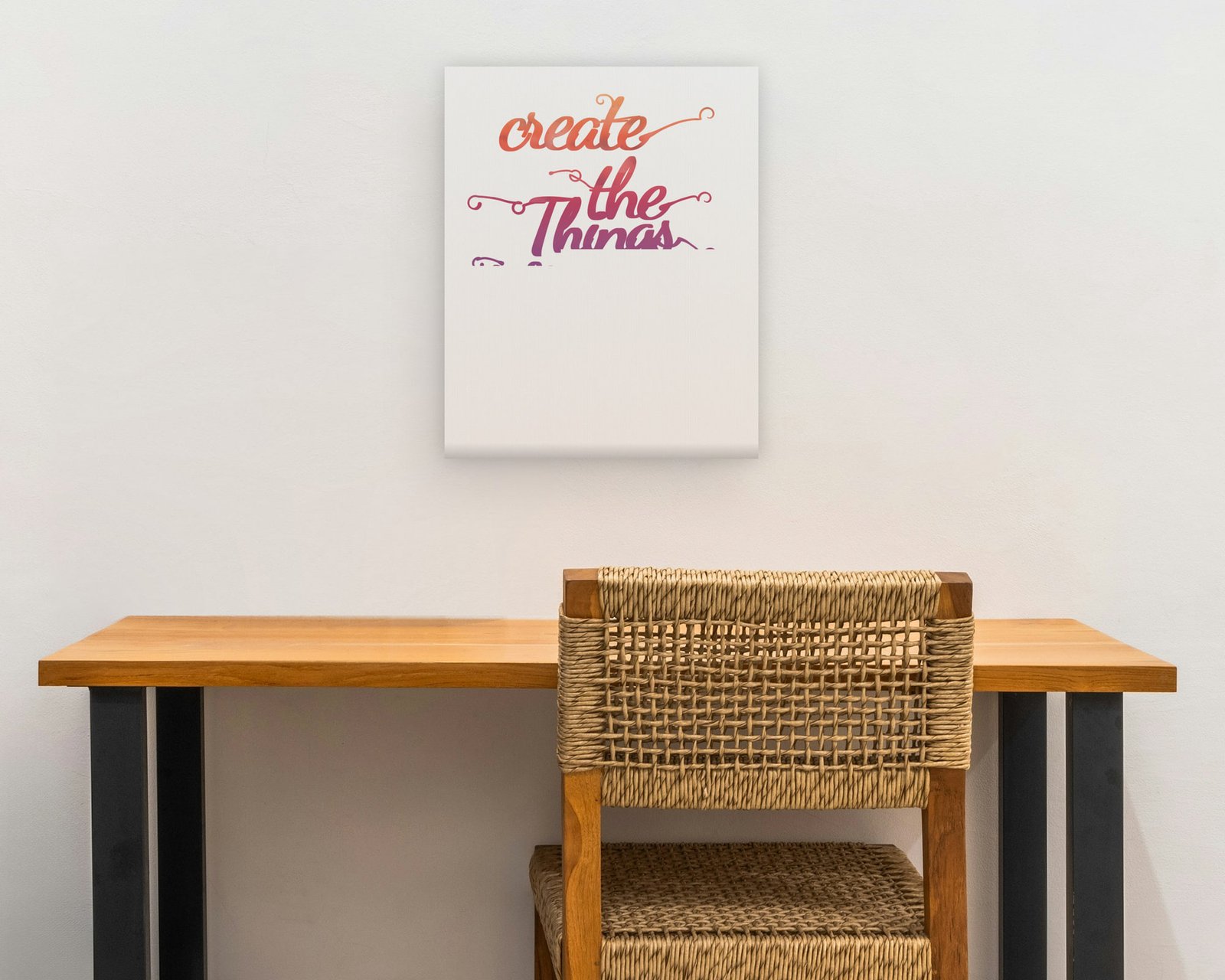 Create The Things You Wish Existed, Gallery canvas in a home office