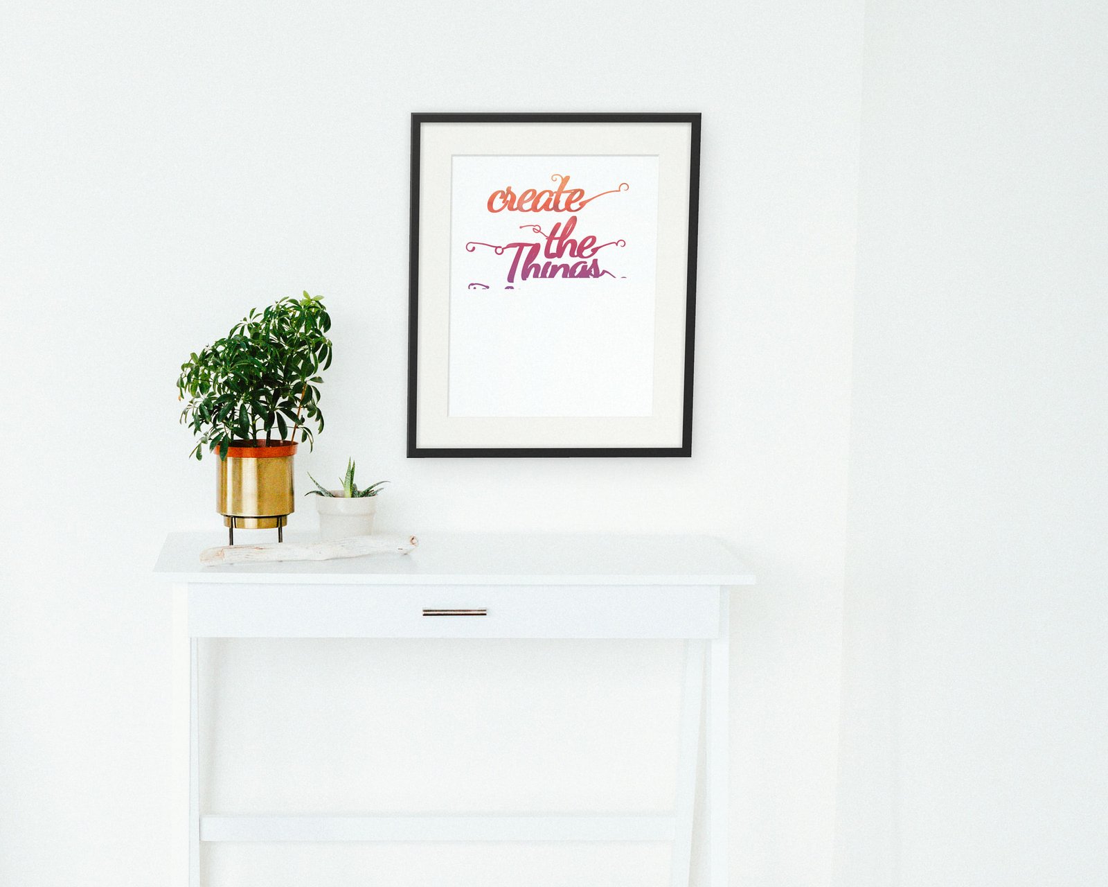 Create The Things You Wish Existed, Framed in a hallway and entry