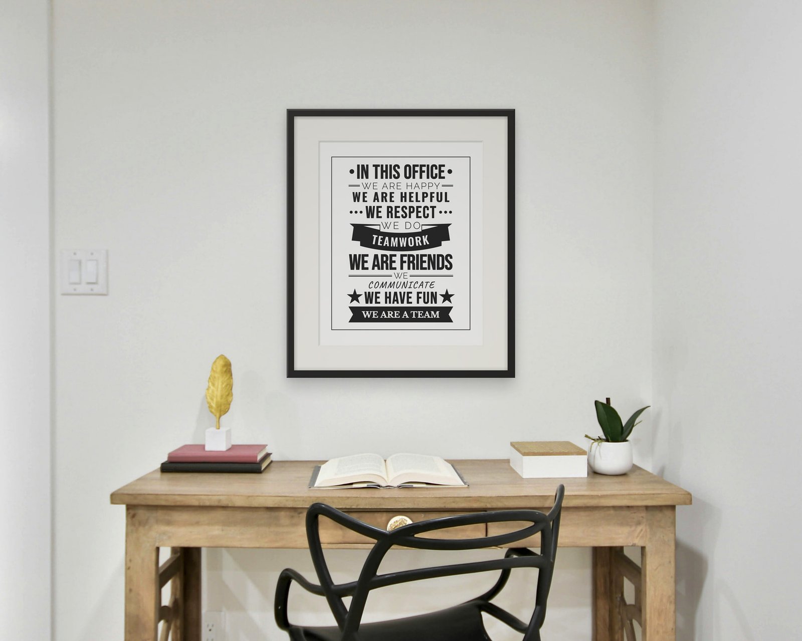 In This Office, Framed in a home office