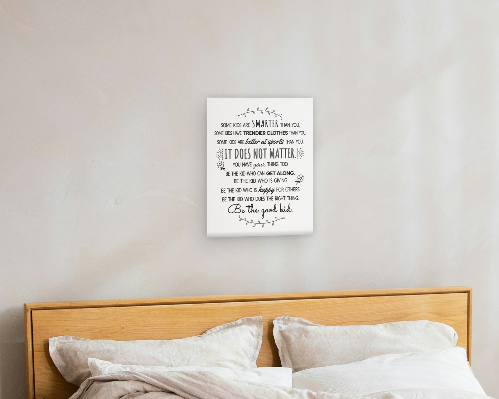 Some Kids Are Smarter Than You, Gallery canvas in a bedroom
