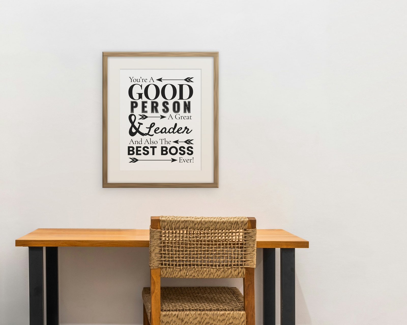 You're A Good Person, A Great Leader, And Also The Best Boss Ever, Framed in a home office