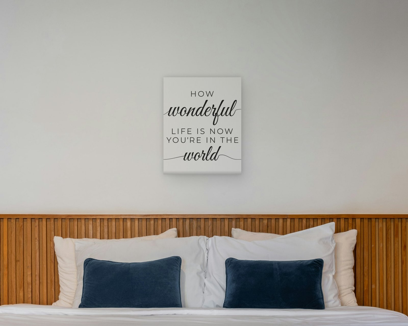 How Wonderful Life Is, Gallery canvas in a bedroom