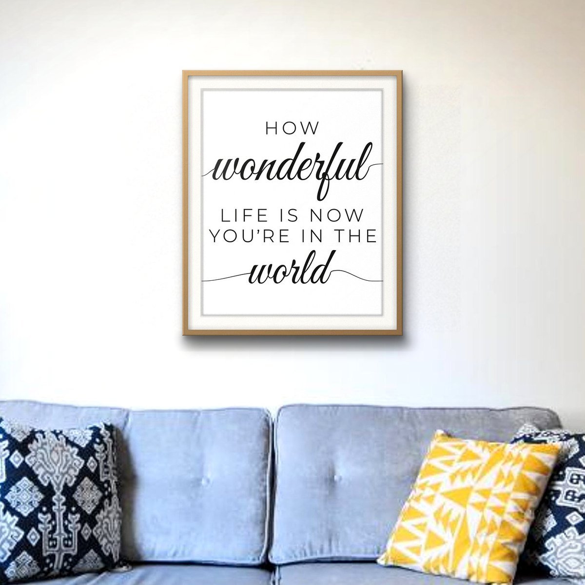 How Wonderful Life Is shown framed on a wall