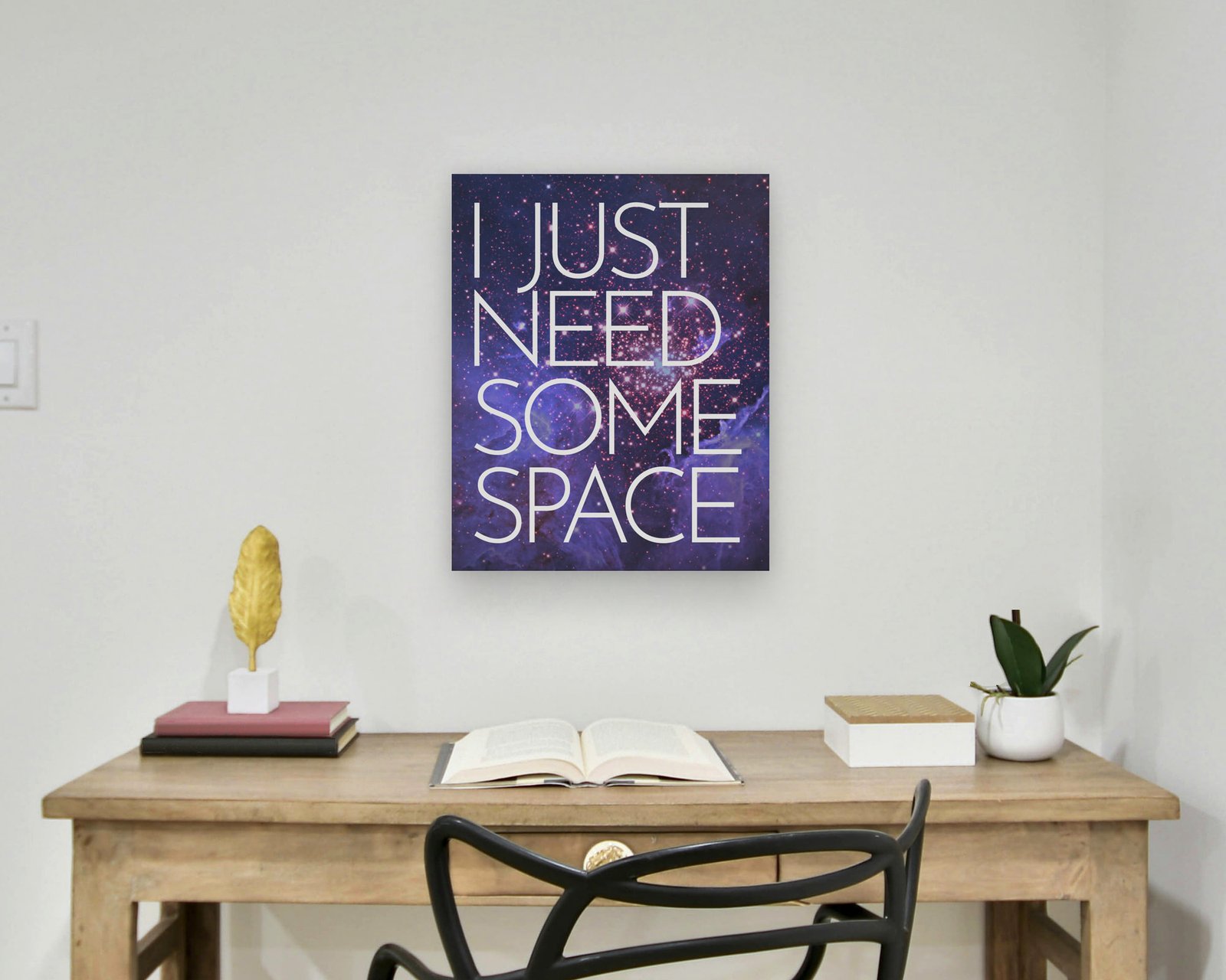 I Just Need Some Space, Gallery canvas in a home office
