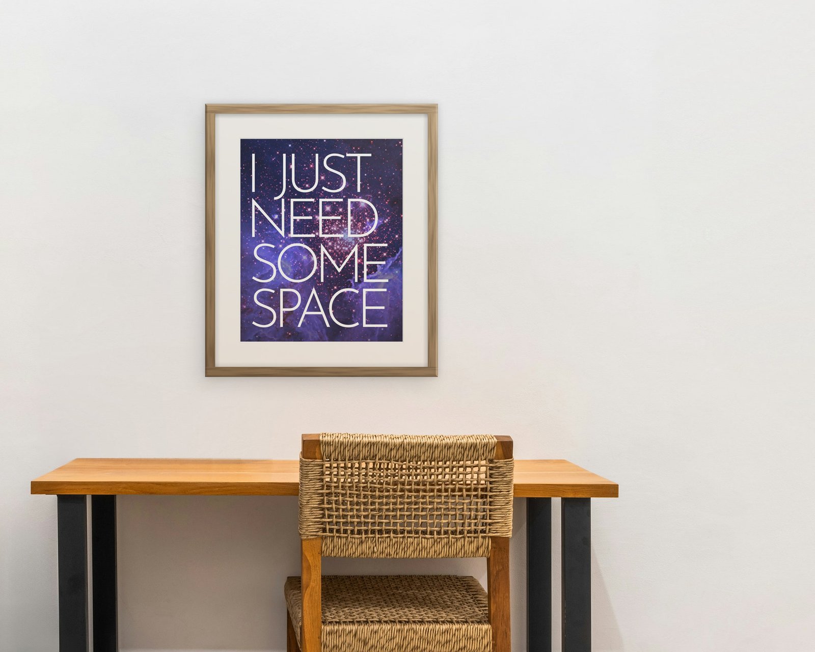 I Just Need Some Space, Framed in a home office
